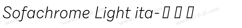 Sofachrome Light ita字体转换